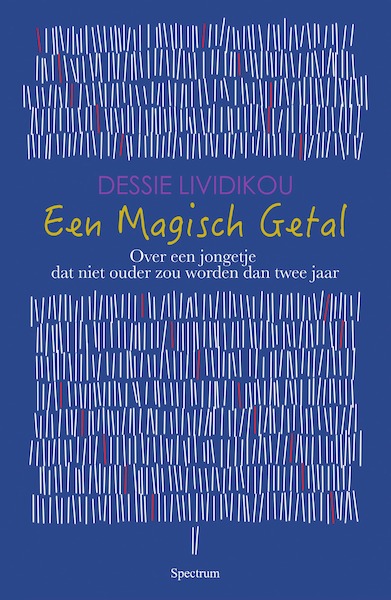 Een magisch getal - Dessie Lividikou (ISBN 9789000372386)