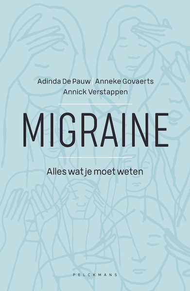 Migraine - Adinda De Pauw, Anneke Govaerts, Annick Verstappen (ISBN 9789463831802)