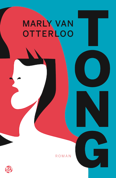 Tong - Marly van Otterloo (ISBN 9789462971806)