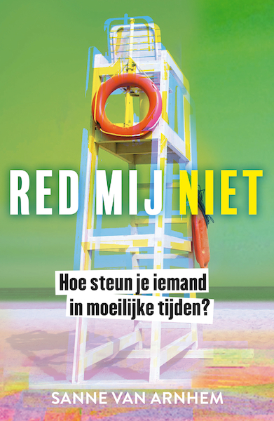 Red mij niet - Sanne van Arnhem (ISBN 9789044932881)
