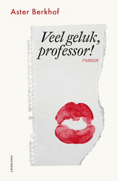 Veel geluk, professor - Aster Berkhof (ISBN 9789089249050)