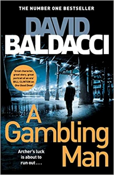 A Gambling Man - David Baldacci (ISBN 9781529061789)