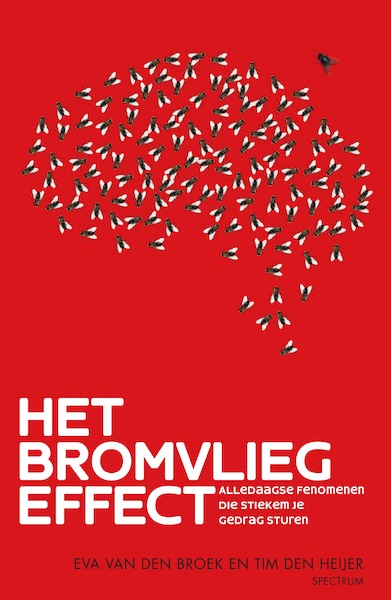 Het bromvliegeffect - Eva van den Broek, Tim den Heijer (ISBN 9789000374403)