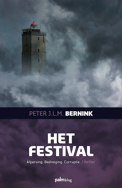 Het festival - Peter Bernink (ISBN 9789493059948)
