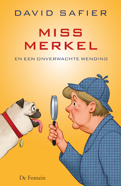 Miss Merkel en een onverwachte wending - David Safier (ISBN 9789026159602)