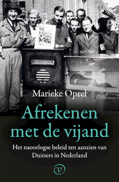 Afrekenen met de vijand - Marieke Oprel (ISBN 9789028210844)
