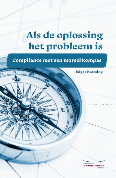Als de oplossing het probleem is - Edgar Karssing (ISBN 9789491252457)