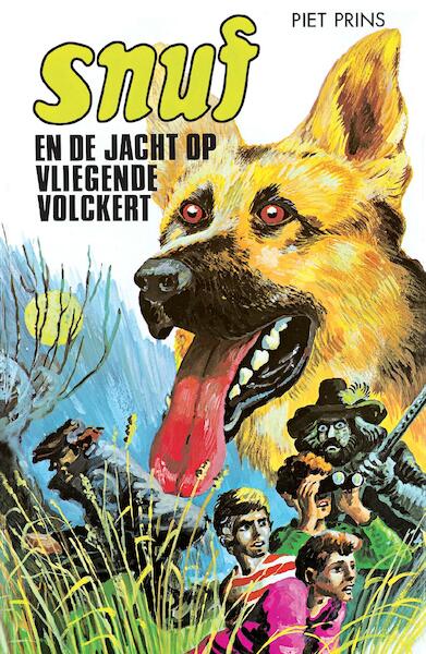 Snuf en de jacht op Vliegende Volckert (e-book) - Piet Prins (ISBN 9789055605910)