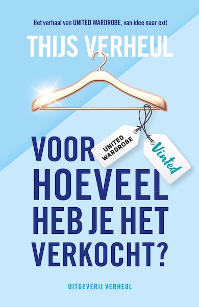Voor hoeveel heb je het verkocht? - Thijs Verheul (ISBN 9789083194707)