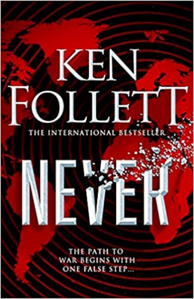 Never - Ken Follett (ISBN 9781529076936)