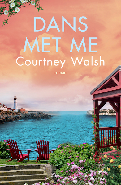 Dans met me - Courtney Walsh (ISBN 9789029732505)