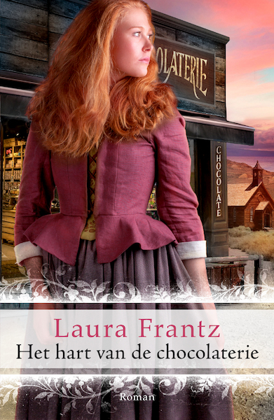 Het hart van de chocolaterie - Laura Frantz (ISBN 9789029732420)
