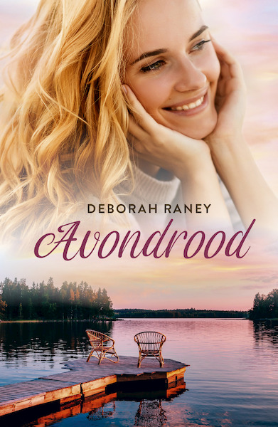 Avondrood - Deborah Raney (ISBN 9789029732598)