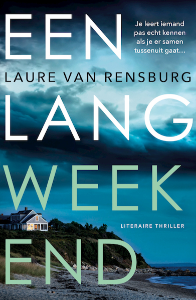 Een lang weekend - Laure van Rensburg (ISBN 9789044932478)