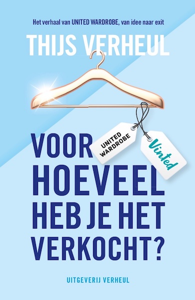 Voor hoeveel heb je het verkocht? - Thijs Verheul (ISBN 9789083194714)