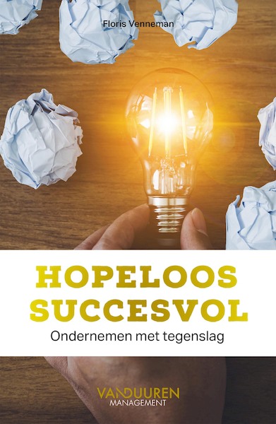 Hopeloos succesvol - Floris Venneman (ISBN 9789089655912)