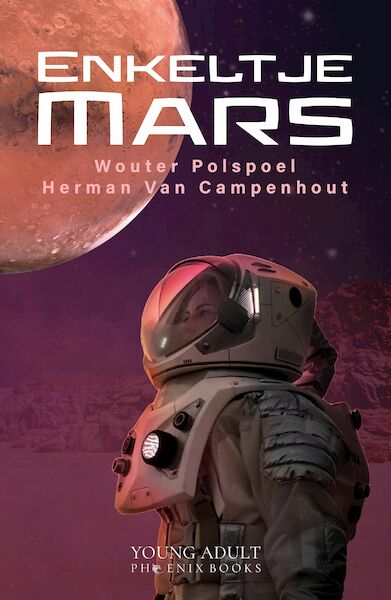 Enkeltje Mars - Herman Van Campenhout, Wouter Polspoel (ISBN 9789083202853)