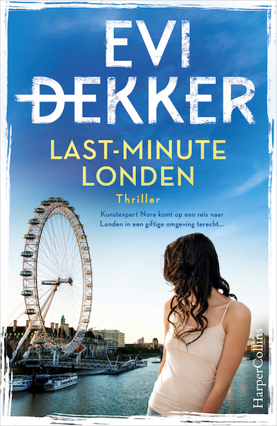 Last-minute Londen - Evi Dekker (ISBN 9789402710618)