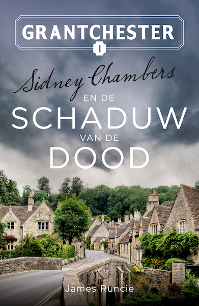 Sidney Chambers en de schaduw van de dood - James Runcie (ISBN 9789029732994)