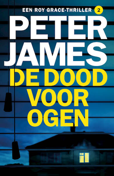 De dood voor ogen - Peter James (ISBN 9789026163418)