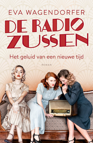 De radiozussen - Eva Wagendorfer (ISBN 9789021031453)
