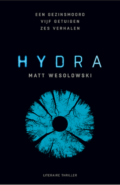 Hydra - Matt Wesolowski (ISBN 9789044934434)