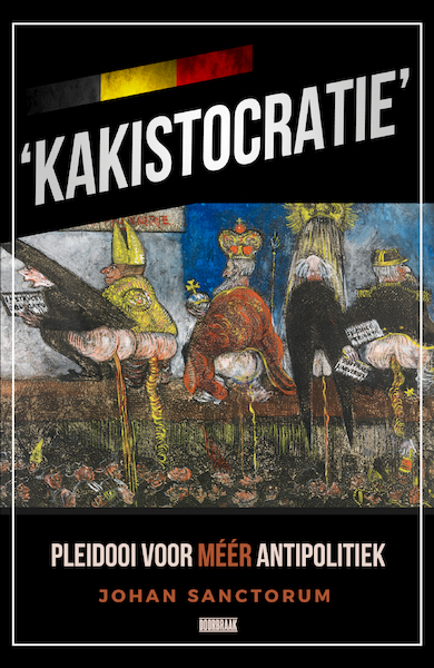 Kakistocratie - Johan Sanctorum (ISBN 9789493306103)