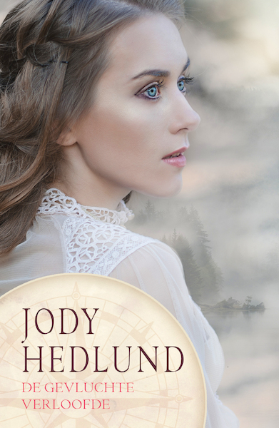 De gevluchte verloofde - Jody Hedlund (ISBN 9789029734417)