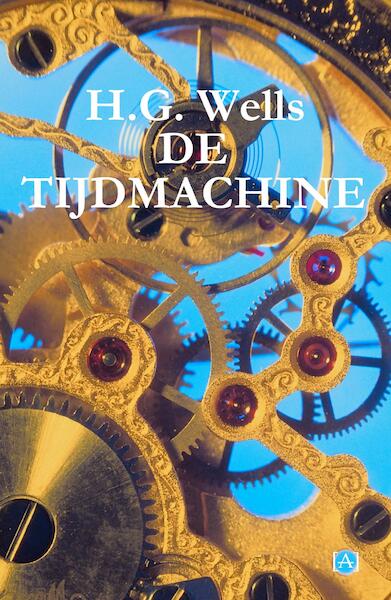De tijdmachine - H.G. Wells (ISBN 9789491618888)