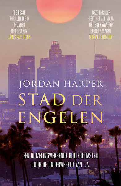 Stad der engelen - Jordan Harper (ISBN 9789021040479)