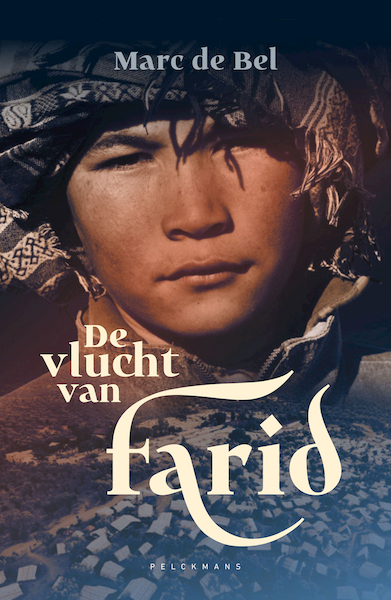 De vlucht van Farid - Marc de Bel (ISBN 9789463375115)