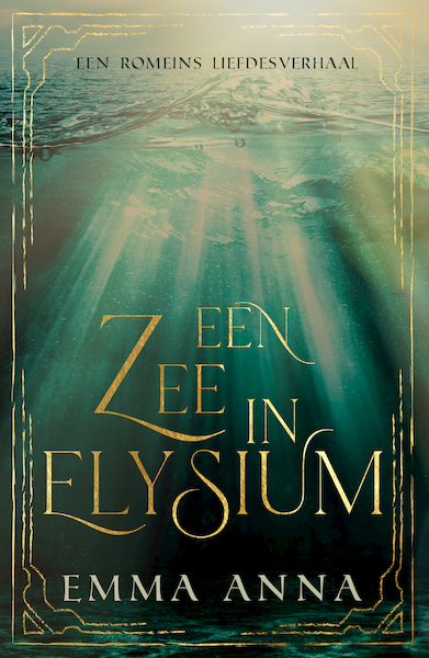 Een zee in Elysium - Emma Anna (ISBN 9789083306810)