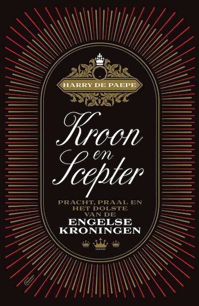 Kroon en scepter - Harry De Paepe (ISBN 9789022339930)