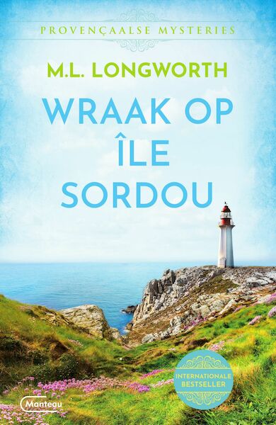 Wraak op Île Sordou - Mary Lou Longworth (ISBN 9789460416958)