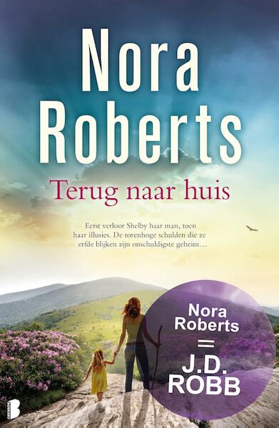 Terug naar huis - Nora Roberts (ISBN 9789463628815)