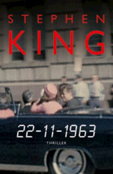 22-11-1963 - Stephen King (ISBN 9789024542192)