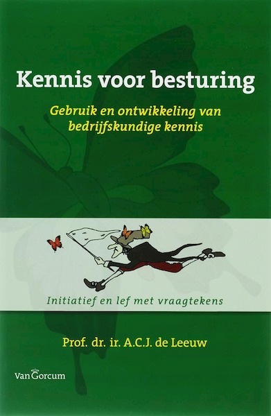 Kennis voor besturing - A.C.J. de Leeuw (ISBN 9789023242765)