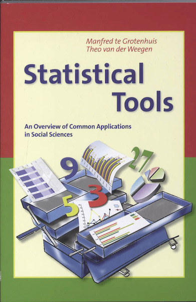 Statistical tools - Manfred te Grotenhuis, Theo van der Weegen (ISBN 9789023245322)