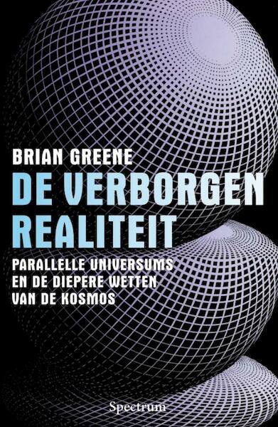De verborgen realiteit - Brian Greene (ISBN 9789027440068)
