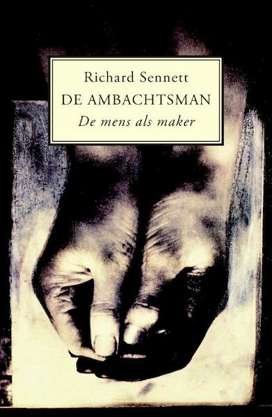 De ambachtsman - R. Sennett (ISBN 9789029082679)
