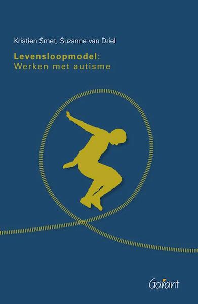 Levensloopmodel - Kristien Smet, Suzanne van Driel (ISBN 9789044125177)