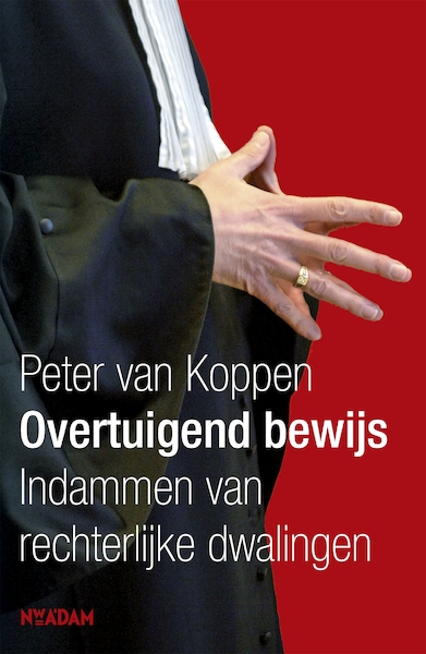 Overtuigend bewijs - Peter van Koppen (ISBN 9789046809747)