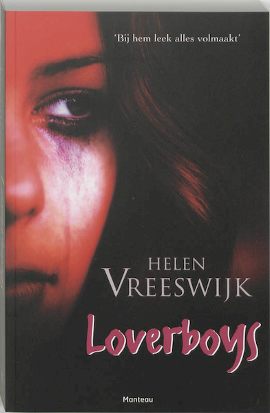 Loverboys - Helen Vreeswijk (ISBN 9789460410024)