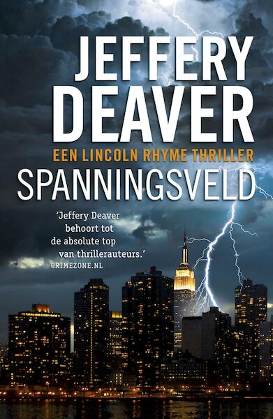 Spanningsveld - Jeffery Deaver (ISBN 9789047515913)