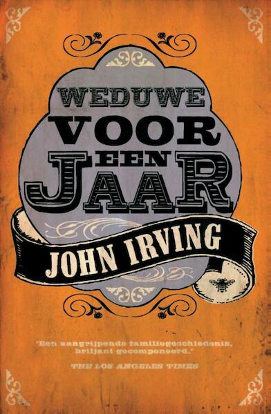 Weduwe voor een jaar - John Irving (ISBN 9789023449553)