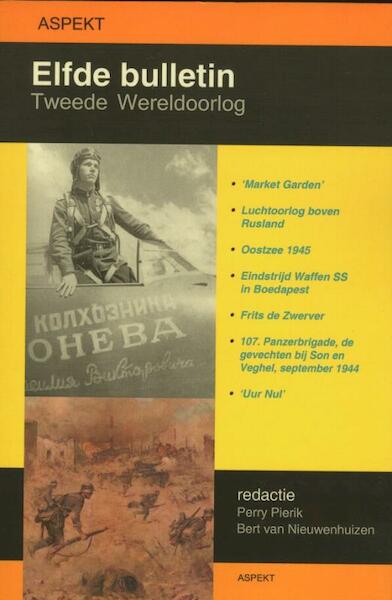 Elfde Bulletin Tweede Wereldoorlog - (ISBN 9789059116481)