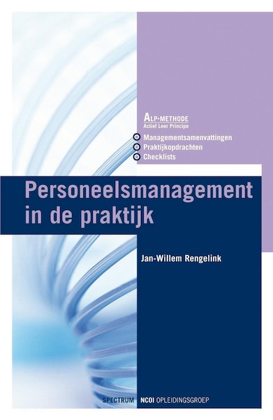 Personeelsmanagement in de praktijk - J.W. Rengelink (ISBN 9789027413970)
