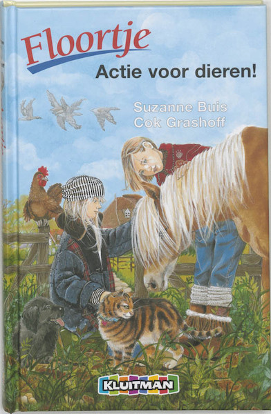 Floortje Actie voor dieren! - Suzanne Buis, Cok Grashoff (ISBN 9789020672435)