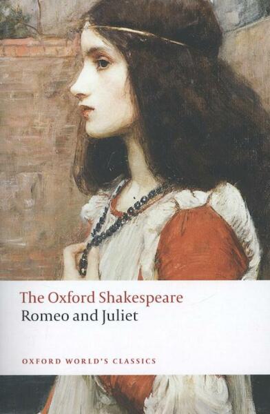 Romeo and Juliet - William Shakespeare (ISBN 9780199535897)
