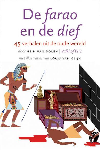 De farao en de dief - Hein van Dolen (ISBN 9789056253868)